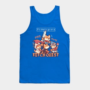 It's Time to go on a Fetch Quest Tank Top